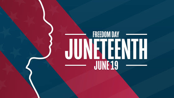 The Juneteenth National Holiday is a Time to Remember