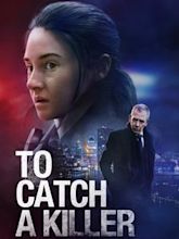 To Catch a Killer (2023 film)