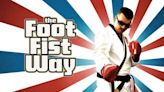 The Foot Fist Way Streaming: Watch & Stream Online via HBO Max