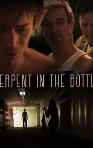 Serpent in the Bottle