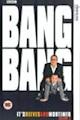 Bang, Bang, It's Reeves and Mortimer