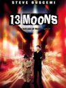 13 Moons