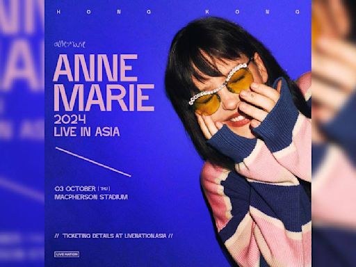 Anne-Marie演唱會2024香港站｜門票5.24公售搶飛攻略+座位表+歌單