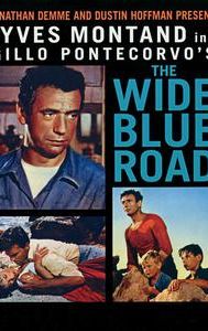 The Wide Blue Road