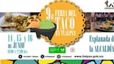 Feria del Taco en Tlalpan: cuándo y dónde podrás probar los mejores