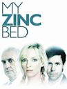 My Zinc Bed - Ossessione d'amore