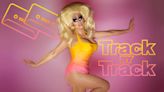 Trixie Mattel Breaks Down The Blonde & Pink Albums Track by Track: Exclusive