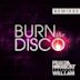 Burn the Disco