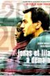 Jonas et Lila, à demain