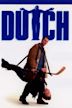 Dutch (1991 film)