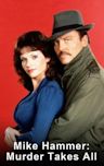 Mike Hammer: Murder Takes All