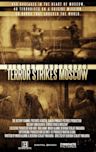 History Undercover: Terror Strikes Moscow