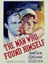 The Man Who Found Himself