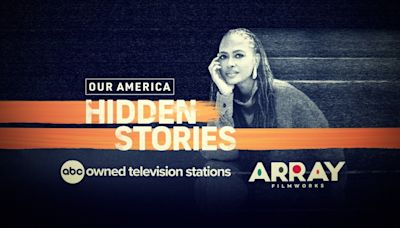 ABC Owned Stations, Ava DuVernay Partner on ‘Our America’ Special