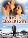 Children of a Lesser God