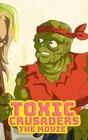 Toxic Crusaders