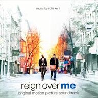 Reign Over Me [Orginal Motion Picture Soundtrack]