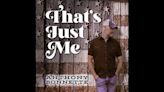 Anthony Bonnette Reveals 'That's Just Me' Video