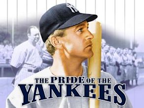 The Pride of the Yankees