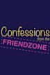 Confessions from the Friendzone
