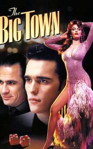 The Big Town (1987 film)