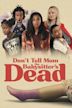 Don't Tell Mom the Babysitter's Dead (2024 film)