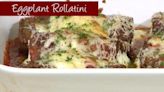 What's Cooking: Uncle Giuseppe's Marketplace's eggplant rollatini