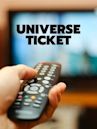 Universe Ticket