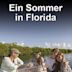 Ein Sommer in Florida