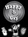 Happy & Gay