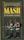 MASH: A Novel About Three Army Doctors