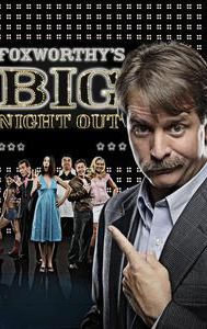 Foxworthy's Big Night Out