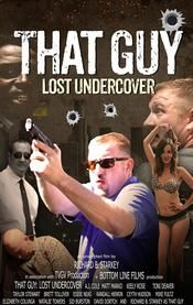 That Guy: Lost Undercover