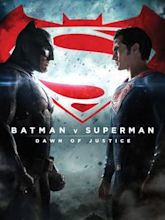 Batman v Superman: Dawn of Justice