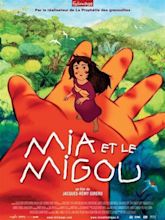 Mia and the Migoo (2008) - IMDb