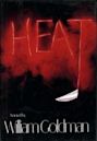 Heat (Goldman novel)