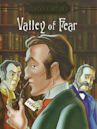 Sherlock Holmes and the Valley of Fear