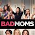 Bad Moms - Mamme molto cattive