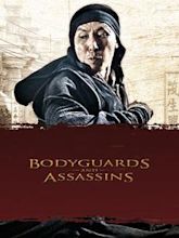 Bodyguards and Assassins