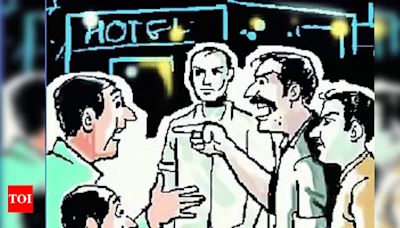 Restaurant owner and father beaten by men over food bill | Ahmedabad News - Times of India