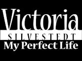Victoria Silvstedt: My Perfect Life