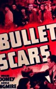 Bullet Scars