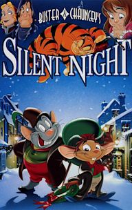 Buster & Chauncey's Silent Night