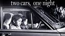 Two Cars, One Night (2004) - Plex