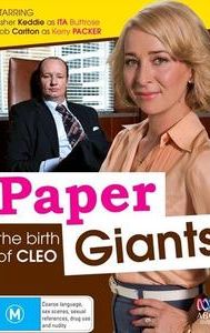 Paper Giants: The Birth of Cleo