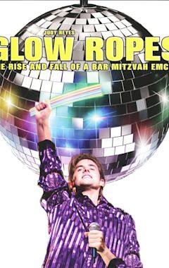 Glow Ropes: The Rise and Fall of a Bar Mitzvah Emcee