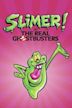 Slimer! And the Real Ghostbusters