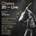 Chetes 20 Live