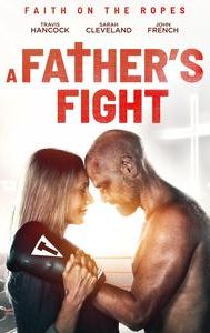 A Father's Fight