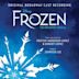 Frozen: The Broadway Musical [Original Broadway Cast Recording]